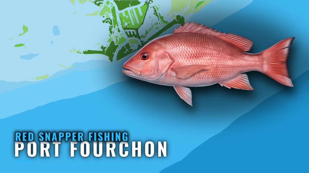 Red Snapper Fishing out of Port Fourchon: Runs and Reefs