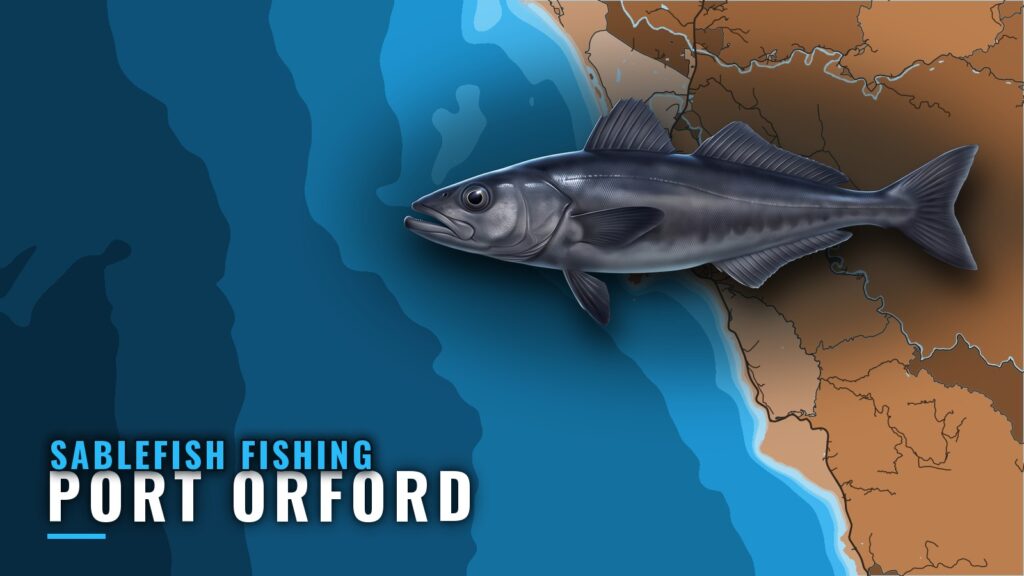 Sablefish Fishing out of Port Orford: Season and Grounds
