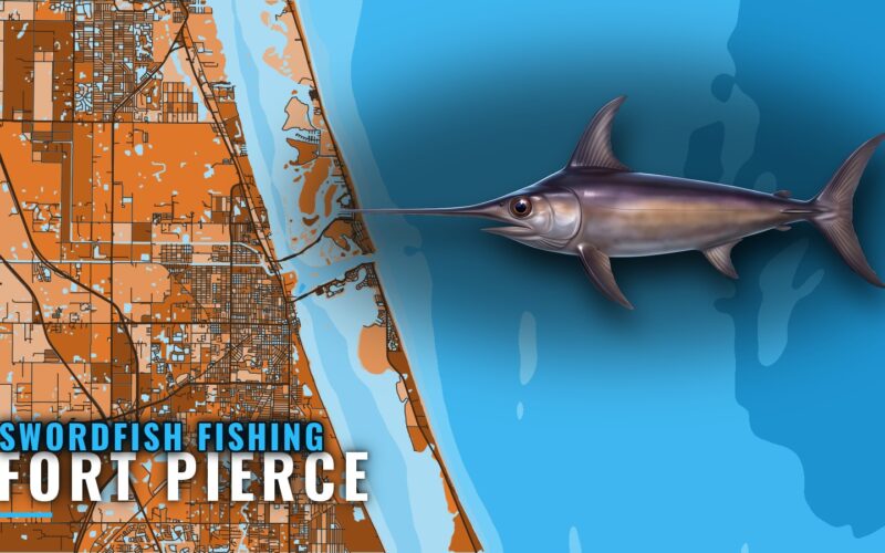 Swordfish Fishing Out of Fort Pierce: Season and Grounds