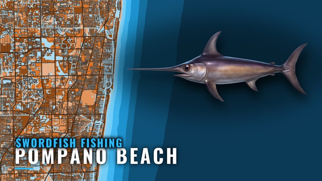 Swordfish Fishing out of Pompano Beach: Run, Depth, Rig